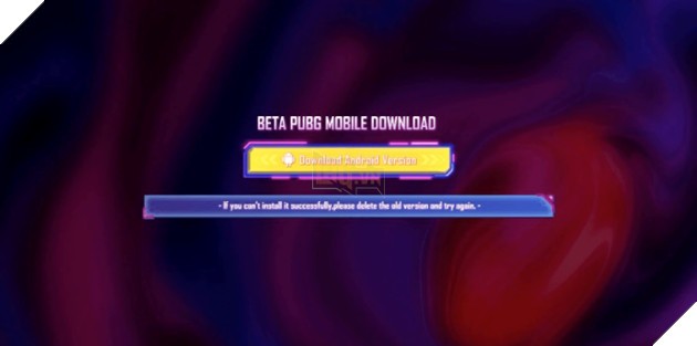 Hình ảnh hướng dẫn tải file APK PUBG Mobile 2.2 Beta