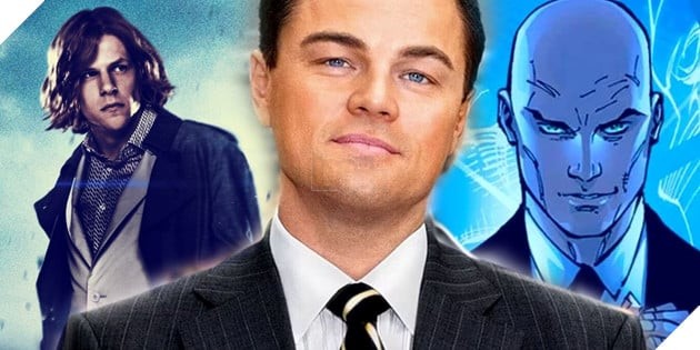 Leonardo DiCaprio Từng Được Zack Snyder Mời Đóng Vai Lex Luthor Trong Batman v Superman