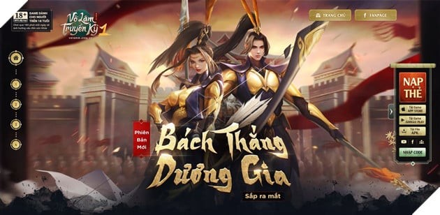 Đánh giá chi tiết Võ Lâm Truyền Kỳ 1 Mobile: Phiên bản Bách Thắng Dương Gia và sự xuất hiện của Dương Môn